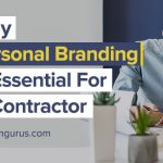 Why Personal branding is essential for a contractor