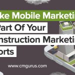 Mobile marketing a part of your construction marketing efforts
