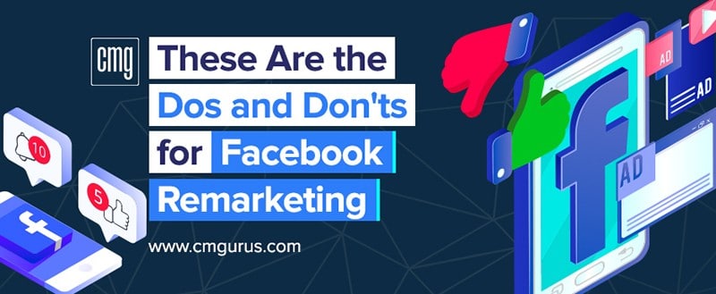 Facebook Remarketing Do’s and Don’ts for Contractors