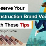 Preserve Your Construction Brand Voice with these Tips