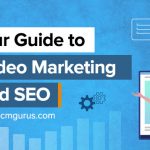 Our Guide to Video Marketing and SEO