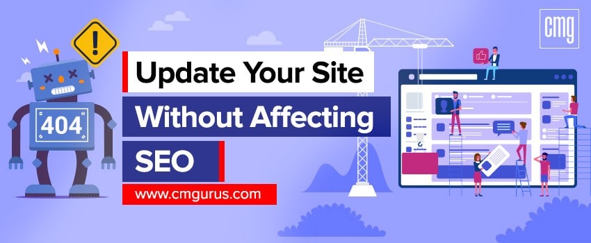 Update your Site Without Affecting SEO